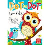Dot to Dot for Kids Ages 4-8: 100 Fun and Engaging Number Puzzles to Count, Trace, and Color Cute Animals, Vehicles, Dinosaurs, Fruits, Food and More!