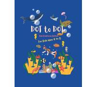 Dot to Dot: Ocean Animals Activity Book for Kids: Connect the Dots Activity Book Featuring Whales, Sharks, Turtles, and More | Fun & Learning for ... Coloring & Dot-to-Dot Activity Series)