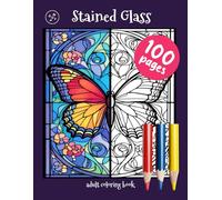 DotMop Stained Glass Adult Coloring Book: Relaxing Intricate Designs with Butterflies, Animals, and Floral Patterns for Stress Relief (Stained Glass ... Volume 1: Majestic Animals and Butterflies)
