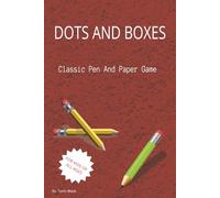 Dots And Boxes Book: Classic Pen And Paper Game: Dots And Boxes Book: Classic Pen And Paper Game | 6x9 inches, 110 pages, For Two Players | For Vacations, Holidays and Free Times