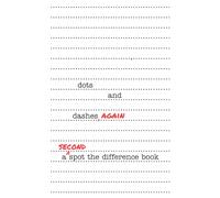 Dots and Dashes, Again: a second spot the difference book