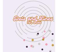 Dots and Lines for Kids