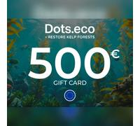 Dots.eco - Restore Kelp Forests Gift Card 500 EUR Key - EU