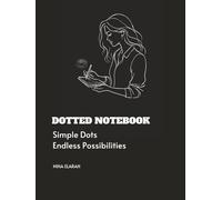 Dotted Notebook: Bullet Journal, A4 Hardcover, 8.5×11 inches large, black, dot grid journal for men and women