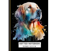 Dotted Notebook: Colorful Pop Art Tie Dye Golden Retriever Illustration, Pet Lover’s Journal for Dog Owners, Teens, and Animal Fans