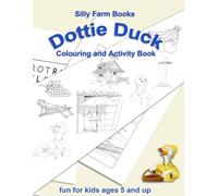 Dottie Duck: Colouring and Activity Book