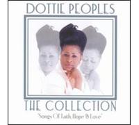 Dottie Peoples - Collection: Songs of Faith & Love