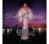Dottie Peoples - Live in Memphis