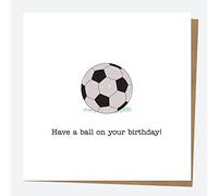 Dotty about Paper Tarjeta de cumpleaños - Dibujado a mano - Fútbol - Have A Ball. Unisex, Hobbies, Neutral, Simple. Sobre incluido. Envío rápido (4183)
