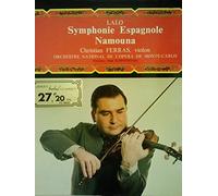 douard Lalo - Christian Ferras violon - Orchestre National De L'Opra De Monte-Carlo , Direction : Ren Klopfenstein - Symphonie Espagnole / Namouna - Festival Classique - FC 415