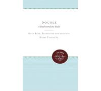 Double: A Psychoanalytic Study
