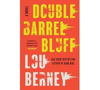 Double Barrel Bluff: A Novel (Shake Bouchon, 3)