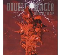 Double-Dealer - Deride on the Top