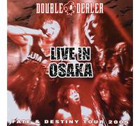 Double-Dealer - Fate&Destiny Tour 2005 Live in Osaka