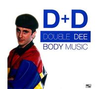 Double Dee - Body Music [Vinyl Single]