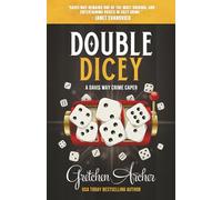 Double Dicey: A Davis Way Crime Caper, Book 13 (Bellissimo Casino Mysteries)