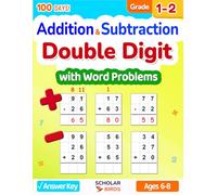 Double Digit Addition & Subtraction Math Workbook for Grades 1-2: Word Problems, With & Without Regrouping, Answer Key, Reproducible Practice Problems ... Worksheets (Master Addition & Subtraction)
