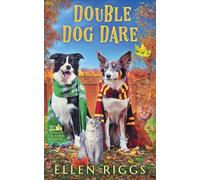 Double Dog Dare: 14 (Bought-The-Farm Mysteries)