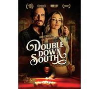 DOUBLE DOWN SOUTH
