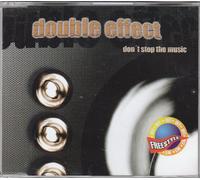 Double Effect - Don't Stop The Music [Import]