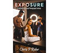 Double Exposure: A Hotwife Interracial Photography Fantasy (Hotwife Tales)