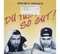 Double Impact - Du tust so gut [VINYL]