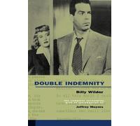 Double Indemnity: The Complete Screenplay [Idioma Inglés]