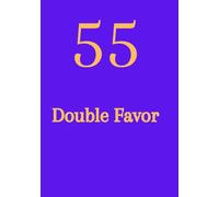 Double Portion of Favor: Activated through faith, obedience, character, love, humility, and seeking Him wholeheartedly