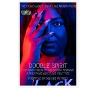 Double Spirit: The Inner Union of the Sacred Feminine & the Divine Masculine Identities