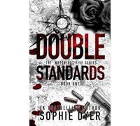 Double Standards: A Dark Mafia Romance: Discreet Edition (The Notorious Five #1) (The Notorious Five: Discreet Editions)