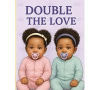 Double the love