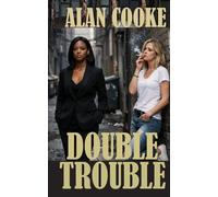 Double Trouble (The Bad News Series)