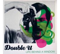 Double U - Life Behind a Window [Vinilo]