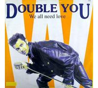 Double You - Double You - We All Need Love - ZYX Music