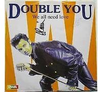 Double You - We All Need Love [Vinilo]