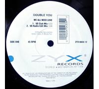 Double You - We all need love [Vinyl Single]