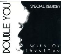 Double You - With Or Without You