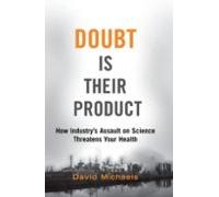 Doubt Is Their Product