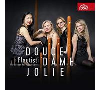 Douce Dame Jolie. Oeuvres pour quatuor de flûte à bec. Quatuor i Flautisti.