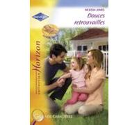 Douces Retrouvailles (harlequin Horizon) (ebook)