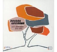 Doudou Gouirand - Les Racines Du Ciel