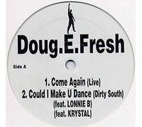 Doug E. Fresh - Come Again