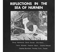 Doug Hammond - Reflections In The Sea Of Nurnen (Remastered)