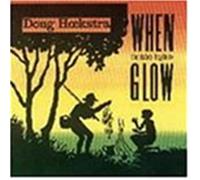 Doug Hoekstra - When the Tubes Begin to Glow