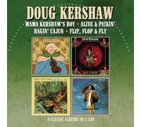 Doug Kershaw - MAMA KERSHAW'S BOY / ALIVE & PICKIN'/ RAGIN' CAJUN / FLIP, FLOP & FLY FOUR ALBUMS ON 2CDS