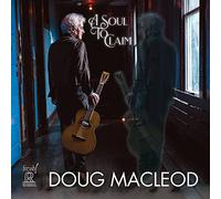 Doug Macleod - Soul to Claim