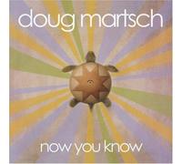 Doug Martsch - Now You Know