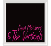 Doug McCurry & the Verticals