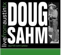 Doug Sahm - Live From Austin, Tx