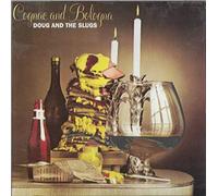 Doug & Slugs - Cognac & Bologna